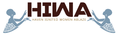 Haven Ignited Women Ablaze (HIWA)